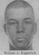 CPL WILLIAM A KUPREVICH CPL WILLIAM A KUPREVICH